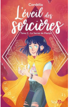 L-eveil des sorcieres t02 le secret de maelys