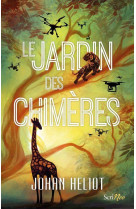 Le jardin des chimeres