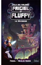 Frigiel et fluffy le cycle des farlands t2