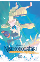 Nisemonogatari - legendes illusoires - t01