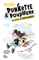 Punkette & poupoune les samedis z electriques