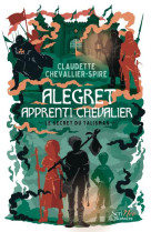 Alegret apprenti chevalier - le secret du talisman