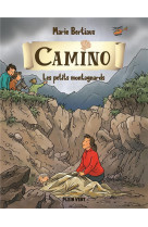 Les petits montagnards - camino volume 5