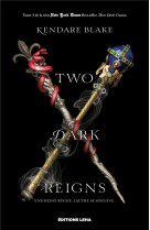 Two dark reigns t03