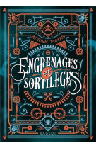 Engrenages et sortileges