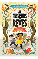 Les tisseurs de reves t01 manel et les melodies secretes