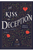 The remnant chronicles t01 the kiss of deception