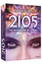 2105 t02 les messagers de l-oubli