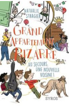 Grand appartement bizarre t03 au secours une nouvelle voisine !