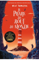 Le phare du bout du monde t02