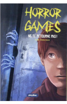 Horror games t01 ne te retourne pas