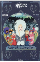 Kinra girls singrid et la sorciere hors-serie ed 2021