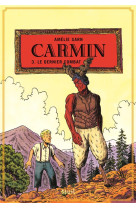 Carmin t03 le dernier combat