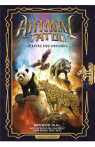 Animal tatoo hors serie t01 le livre des origines