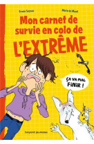 Mon carnet de survie en colo de l-extreme