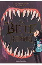 La bete et bethany t01