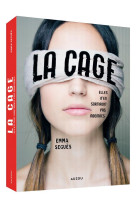 La cage