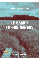 Le grand chemin nantais