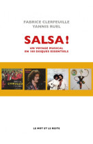 Salsa ! un voyage musical en 100 disques essentiels