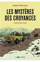 Les mysteres des croyances