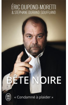 Bête noire