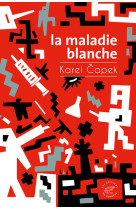 La maladie blanche