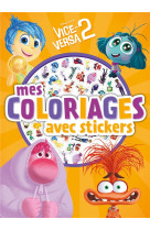 Vice-versa 2 - mes coloriages avec stickers - disney pixar