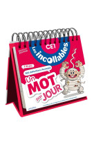 Les incollables - un mot par jour - ce1 7/8 ans - edition 2024