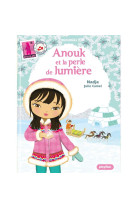 Minimiki - anouk et la perle de lumière nouvelle édition