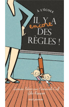 A l-ecole il y a des regles ii