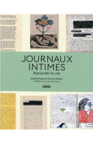 Journaux intimes - raconter la vie