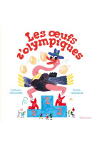 Les oeufs z'olympiques