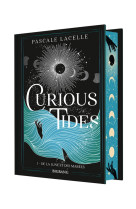 Curious tides t01 de la lune et des marees (edition reliee)