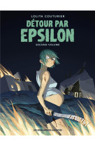 Detour par epsilon second volume