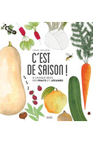 C-est de saison ! a chaque mois ses fruits et legumes