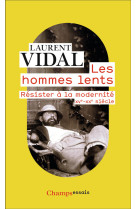 Les hommes lents