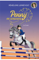 Penny en concours t01 le crack