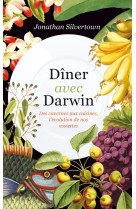 Dîner avec darwin