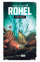 Rohel saison 2 lucifal t02 le grand fleuve-temps