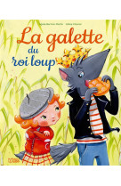 La galette du roi loup