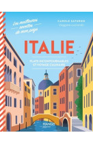 Italie - plats incontournables et voyage culinaire