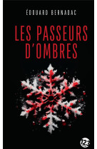 Les passeurs d-ombres