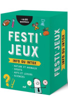 Festi-jeux - info ou intox