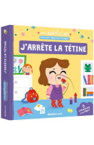 Mon anim-agier  j-arrete la tetine