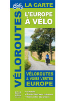 L'europe a velo : la carte des veloroutes et voies vertes en europe