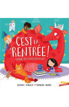 C'est la rentrée ! (n'aie pas peur, dragon)