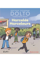 Harcelés harceleurs