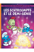 Les schtroumpfs lombard t34 les schtroumpfs et le demi-genie / edition speciale (op ete 2023