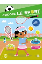 J-adore le sport ! mon livre de jeux