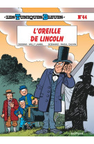 Les tuniques bleues t44 l oreille de lincoln edition speciale